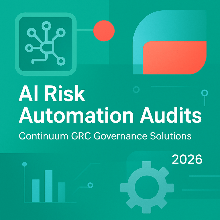 AI Risk Automation Audits: Continuum GRC Governance 2026